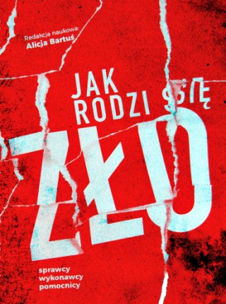 okładka książki Jak rodzi się zło